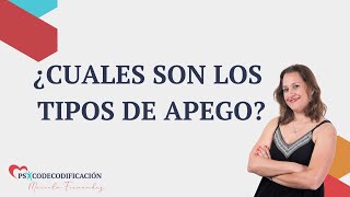 ¿Qué tipos de apego existen [upl. by Madison]