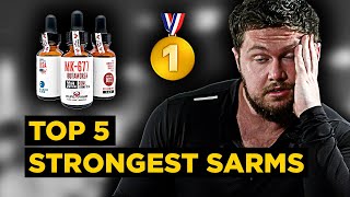 TOP 5 Strongest SARMs on the Market  COMPETING Against Steroids for Building Muscle [upl. by Malachi]