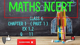 📚 Maths Class 6 NCERT Chapter 1  Exercise 12 Question 11 Explained 🧠 [upl. by Laris]