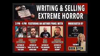 Writing and Selling Extreme Horror Panel [upl. by Einnal423]