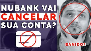 NUBANK CANCELANDO CARTÕES A VERDADE [upl. by Katushka]