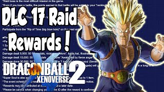 Xenoverse 2 New DLC 17 Raid Rewards amp Info [upl. by Guntar]