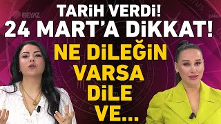 24 MARTA DİKKAT TÜM DİLEKLERİNİZ GERÇEKLEŞECEK MİNE ÖLMEZ REÇETEYİ VERDİ [upl. by Anabel]