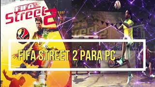 descarga fifa street 2 para ppsspp y pc [upl. by Ashelman]