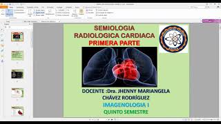 SEMIOLOGÍA RADIOLOGÍCA CARDIACA Primera Parte [upl. by Aicire417]