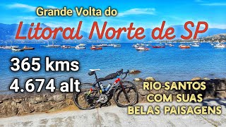 Grande Volta do Litoral Norte de SP  365 kms 4674 mts de altimetria [upl. by Letnuhs633]