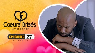 COEURS BRISÉS  Saison 1  Episode 27 VOSTFR [upl. by Dawson]