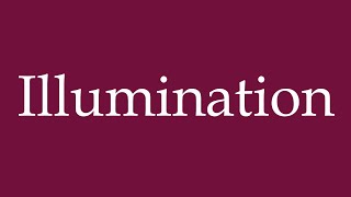 How to Pronounce Illumination Correctly in German [upl. by Dalli898]