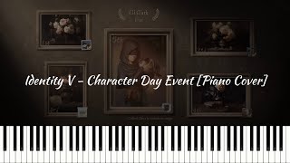 Identity V  Character Day Event Piano Cover [upl. by Aihsenat197]