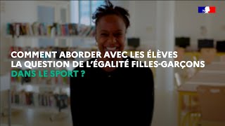 EMI  Égalité fillesgarçons dans le sport  comment aborder la question avec les élèves [upl. by Myron309]