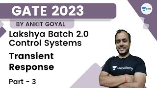 Lakshya Batch 20  Control Systems  Transient Response Part  03  Ankit Goyal  Kreatryx GATE [upl. by Esinert]