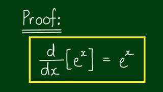 Proof Derivative of ex is ex [upl. by Anehsuc545]