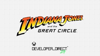 Official Gameplay Reveal Indiana Jones and the Great Circle – DeveloperDirect 2024 [upl. by Orfield251]