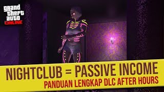 NIGHTCLUB Guide Bisnis Paling Sempurna Untuk Para PEMALAS  GTA 5 Online Indonesia [upl. by Burgener278]