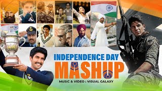 Independence Day Mashup  Visual Galaxy  Patriotic Mashup Songs  2024  15 August  Jai Hind 🇮🇳 [upl. by Gower588]