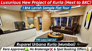 Ruparel Urbana Kurla East 1 Bhk Sample Flat  Near to BKC  Site Visit Enquiry Booking 8800678921 [upl. by Etteb]