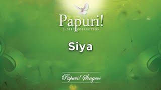 Papuri Singers  Siya Official Audio [upl. by Nairb]