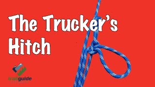 The BEST way to tie a Truckers Hitch [upl. by Lamag59]