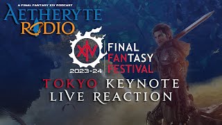 FFXIV Podcast Aetheryte Radio Tokyo Keynote Live Reaction [upl. by Louis802]