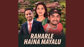 Raharle Haina Mayalu [upl. by Ingunna]