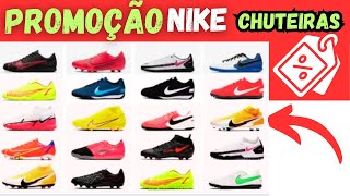 PROMOÇÃO CHUTEIRAS NIKE 2023 BOAS E BARATAS MERCURIAL PHANTOM VAPOR BECO SUPERFLY TIEMPO PRO ACADEMY [upl. by Klara341]