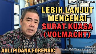 LEBIH LANJUT MENGENAI SURAT KUASA VOLMACHT [upl. by Jevon]