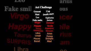 Acting challenge zodiacLike and subscribe❤☄️✨ [upl. by Hardunn]