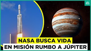 NASA busca vida en Júpiter Lanzan misión rumbo a una de sus lunas [upl. by Eleonore]