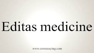 How to Pronounce Editas medicine [upl. by Adnana]