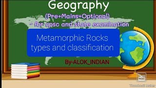 Metamorphic rocks ‐ formation types and classification [upl. by Susan]