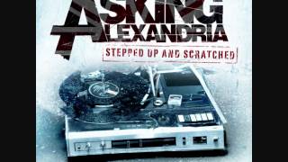 Asking Alexandria  A Single Moment of Sincerity KC Blitz Remix [upl. by Anaeed]