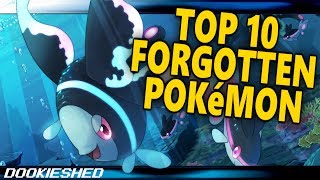 Top 10 Pokémon You FORGOT EXISTED [upl. by Mullins634]