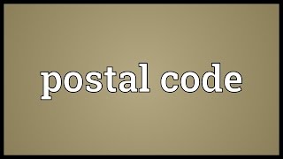 Postal code Meaning [upl. by Gnap]