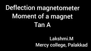 Deflection magnetometer Moment of a magnetTan A [upl. by Elfrieda]