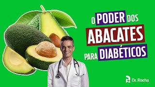 O PODER dos ABACATES para Diabéticos 💪🥑 [upl. by Appel]