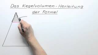 Kegelvolumen  Herleitung der Formel  Mathematik  Analysis [upl. by Nalac251]