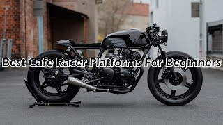 Top 5 Cafe Racer Motorcycles For Beginners [upl. by Annah]