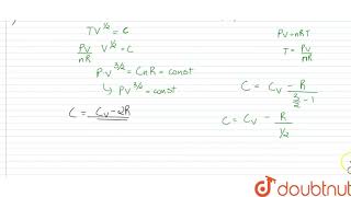 An ideal monatomic gas expands in such a way that TV12 constant where T and V are the [upl. by Fruin]