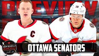 202425 REVUE DÉQUIPE  TEAM PREVIEW  Ottawa Senators VF [upl. by Imarej]