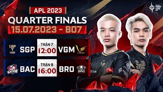 SGP VS VGM  BAC VS BRO  APL 2023 VÒNG TỨ KẾT  Ngày 157 [upl. by Nevi]