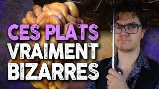 BIZARRERIE  Ces Plats Vraiment Étranges… Bon Appétit [upl. by Ahsitneuq]