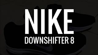 Nike Downshifter 8 [upl. by Harneen]