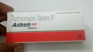 Azikem 500 MG Tablet ke fayde khane ka tarika upyog nuksan use dosage in hindi [upl. by Anestassia]