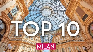 TOP 10 Things to do in MILAN Italy [upl. by Dirfliw]