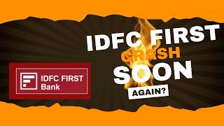 BIGGEST PROBLEM IN IDFC FIRST BANK  MARKET CRASH [upl. by Sadye]