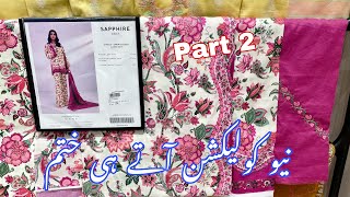 Sapphire New Eid Collection Vol 3 Part 2 Sapphire Sale Flat 35  Book Your Order 9May2024 [upl. by Anauqed405]