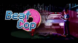 Beat Cop  OST [upl. by Chancey]