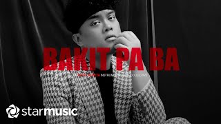 Bakit Pa Ba  Troy Laureta  Instrumental [upl. by Ohploda]