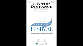 Go the Distance SATB Choir  Arranged by John Leavitt [upl. by Tabshey490]