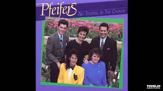 No Thorns In The Crown CD  The Pfeifers 1991 Full Album [upl. by Kathe]